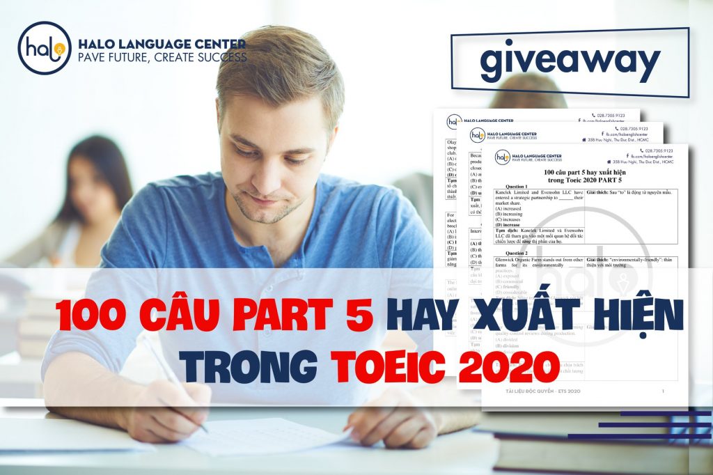 100 câu hỏi TOEIC Part 5 hay xuất hiện trong đề thi Toeic mới nhất 2020