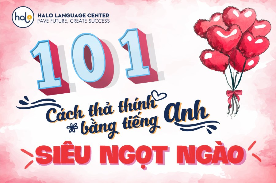 101 cách thả thính bằng tiếng anh siêu ngọt