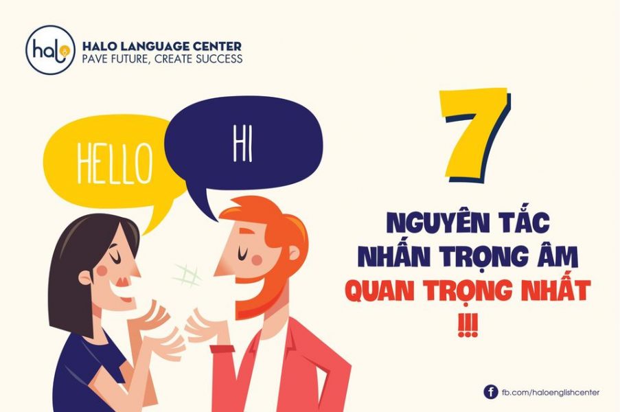 7 nguyên tắc nhấn trọng âm quan trọng nhất