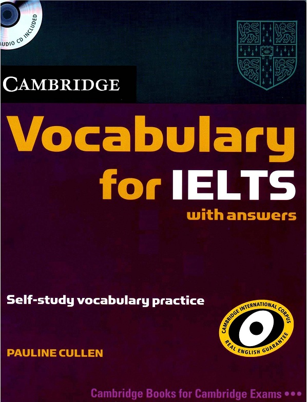 Tải ngay bộ tài liệu Cambridge Vocabulary For IELTS