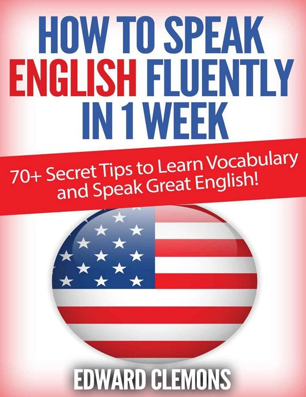 Download How to Speak English Fluently in 1 Week