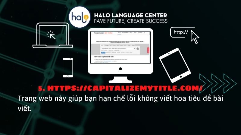 Website học tiếng anh Capitalizemytitle.com - Halo Language Center