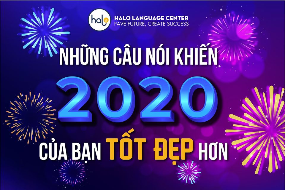 những câu nói khiến năm 2020 của bạn tốt đẹp hơn