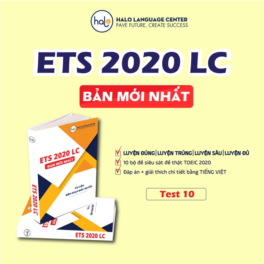 Giải đề ETS 2020 LC Test 10 Song Ngữ