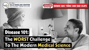 Disease 101 The WORST Challenge To The Modern Medical Science