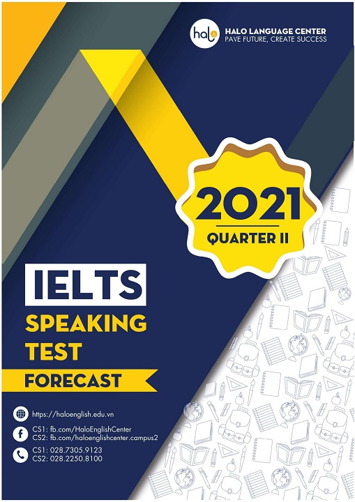 Bộ Dự Đoán Đề IELTS Speaking Quý 2 - 2021