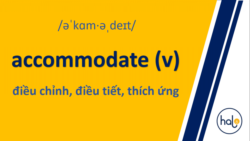 Tu Vung TOEIC Day 47 accommodate