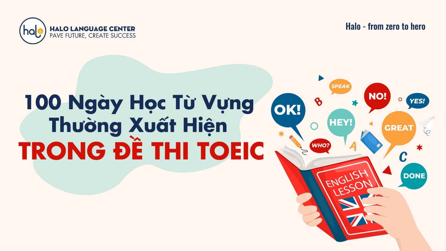 Series 100 Ngày Học Từ Vựng Thường Xuất Hiện Trong Đề Thi TOEIC