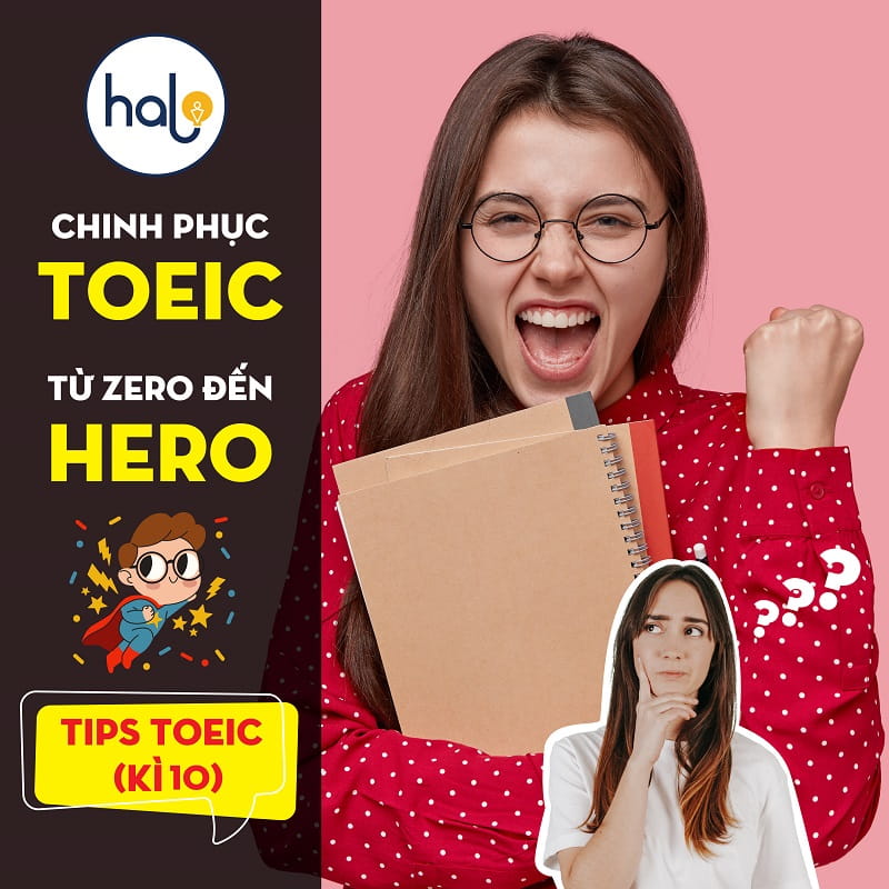 Tip TOEIC - Ky 10 Chinh phuc TOEIC Tu Zero den Hero