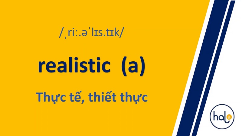 Từ Vựng TOEIC Mỗi Ngày Day 98 Realistic