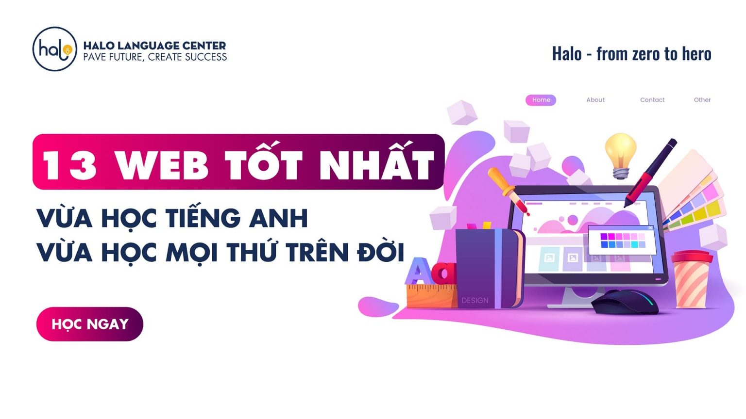 13 WEB TỐT NHẤT ĐỂ VỪA HỌC TIẾNG ANH VỪA HỌC MỌI THỨ TRÊN ĐỜI
