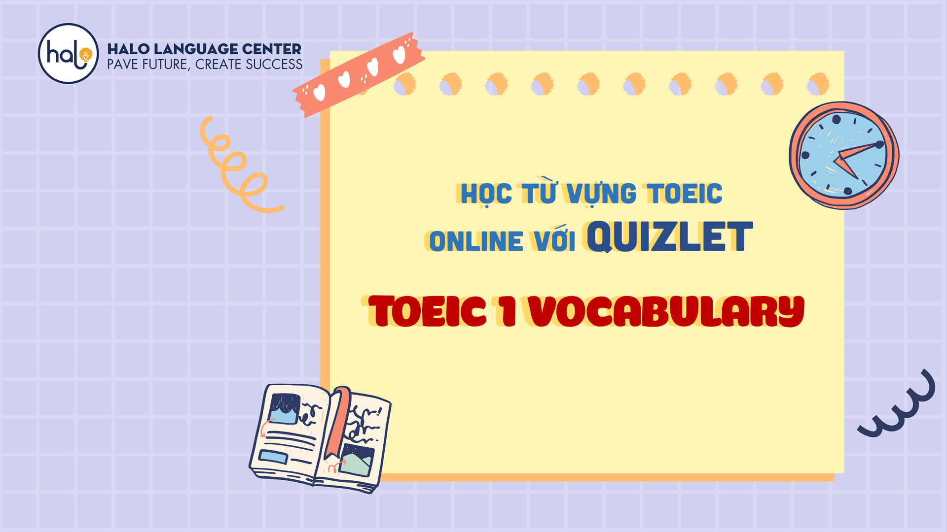 Học từ vựng Online với Quizlet Toeic 1 Vocabulary