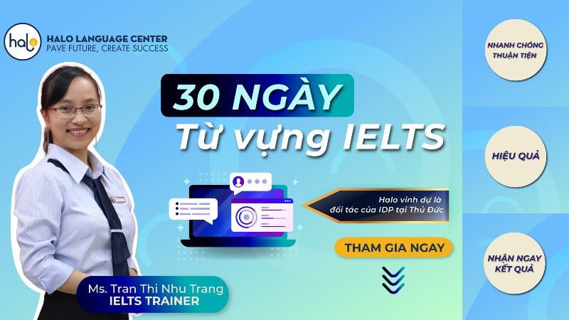 Thu Thach 30 Ngay Hoc Tu Vung IELTS Cung Halo 1