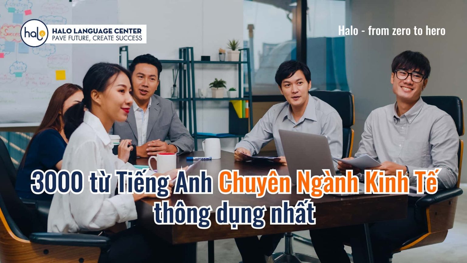 3000 Từ vựng tiếng Anh chuyên ngành Kinh Tế thông dụng nhất