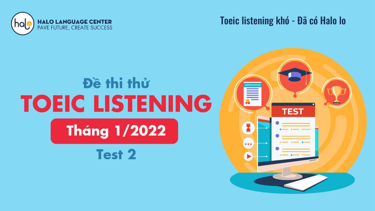 ĐỀ THI THỬ TOEIC THÁNG 1-2022 Test 2