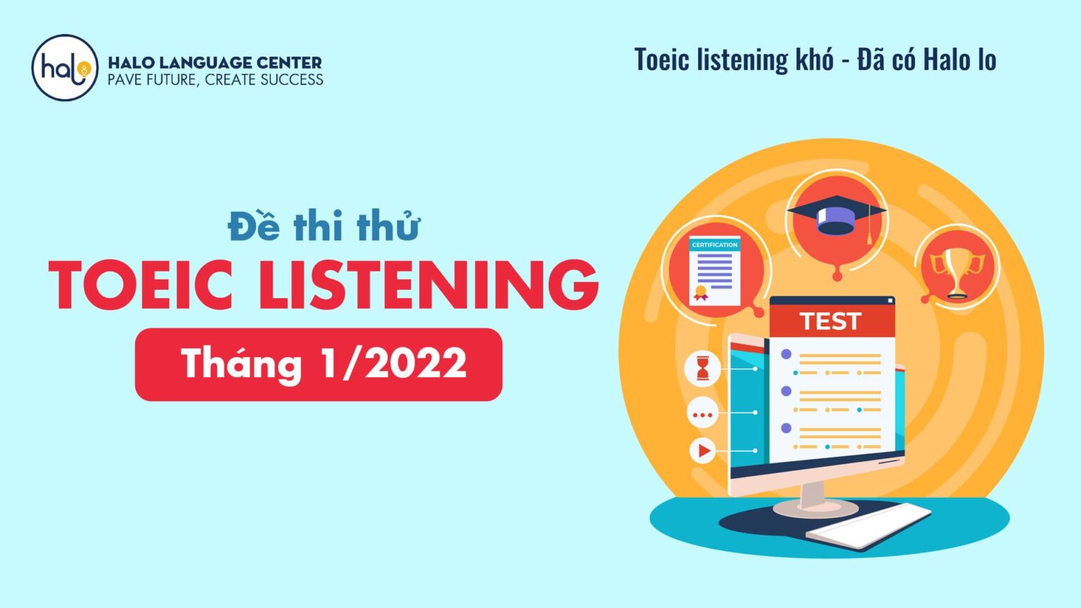 Đề Thi Thử TOEIC LISTENING Tháng 1 2022