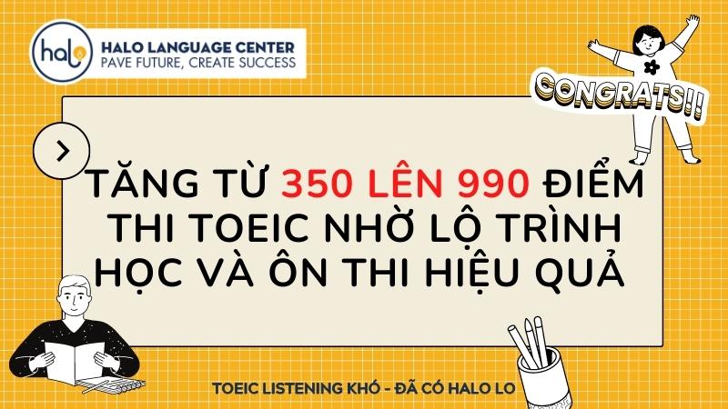 Lộ Trình Học TOEIC Và Ôn Thi Từ 350 Lên 990 Hiệu Quả