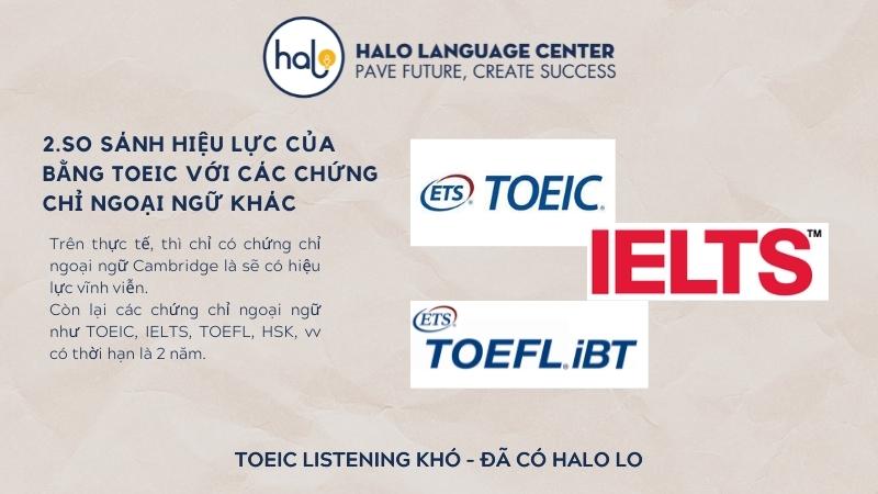So sánh hiệu lực của chứng chỉ toeic với chứng chỉ ngoại ngữ khác - Halo Language Center