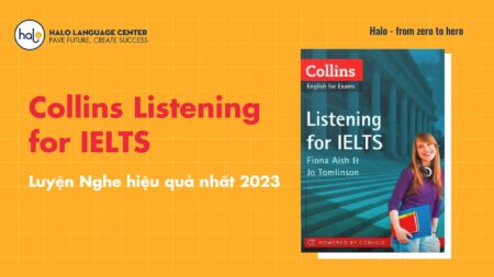 SÁCH COLLINS LISTENING FOR IELTS – LUYỆN NGHE HIỆU QUẢ NHẤT 2023