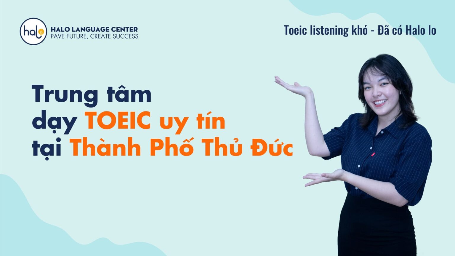 Trung tâm dạy TOEIC uy tín tại Thành Phố Thủ Đức