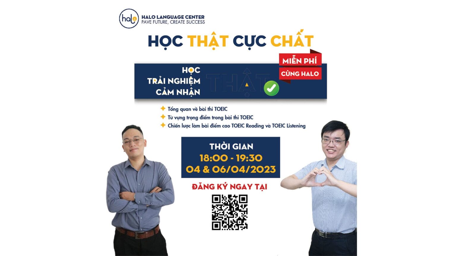 Lớp "Học Thật - Cực Chất" Miễn Phí Tại Halo