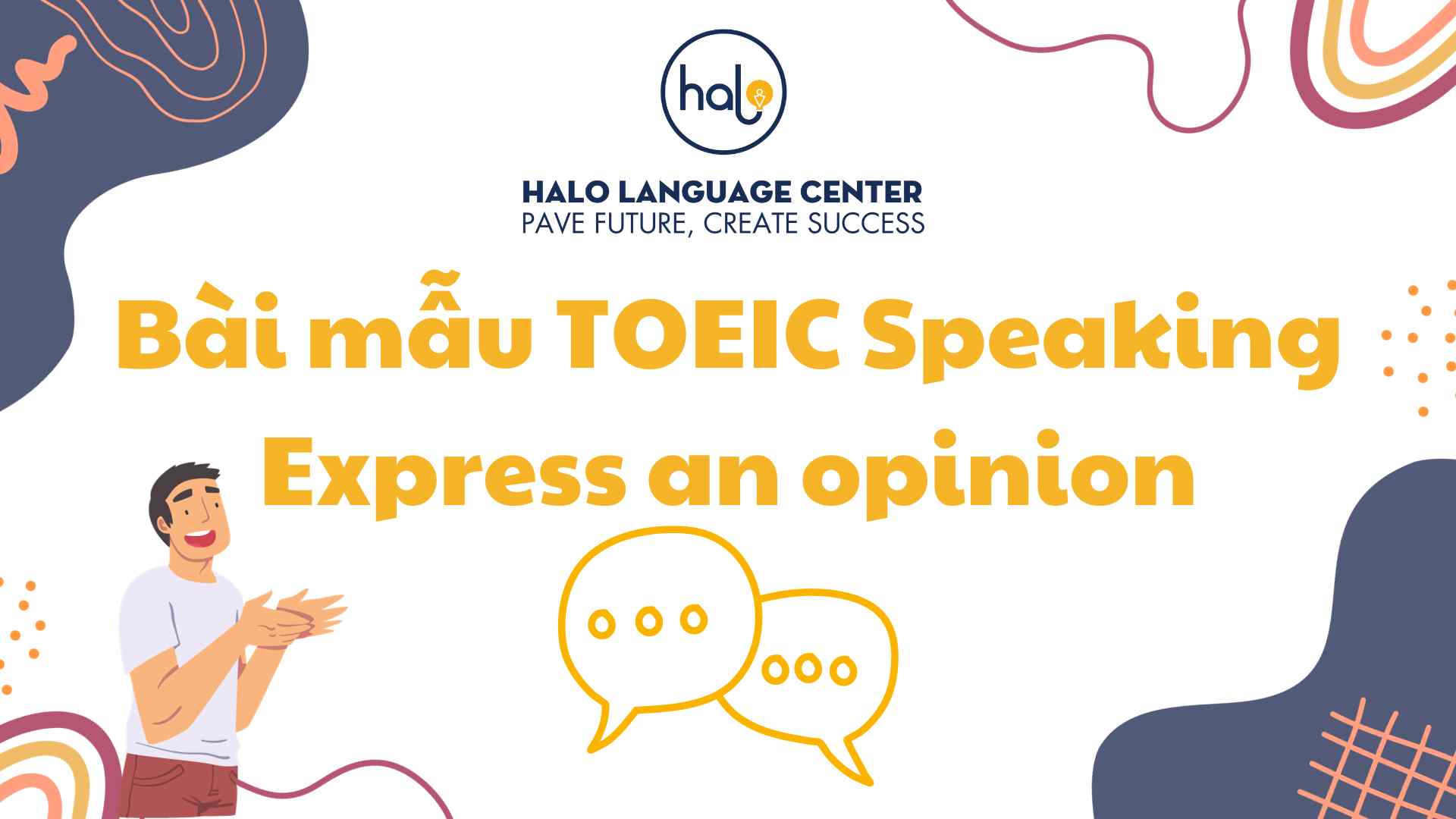Bài mẫu TOEIC Speaking Express an opinion