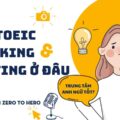 thumbnail-hoc-toeic-spaking-writing-o-dau