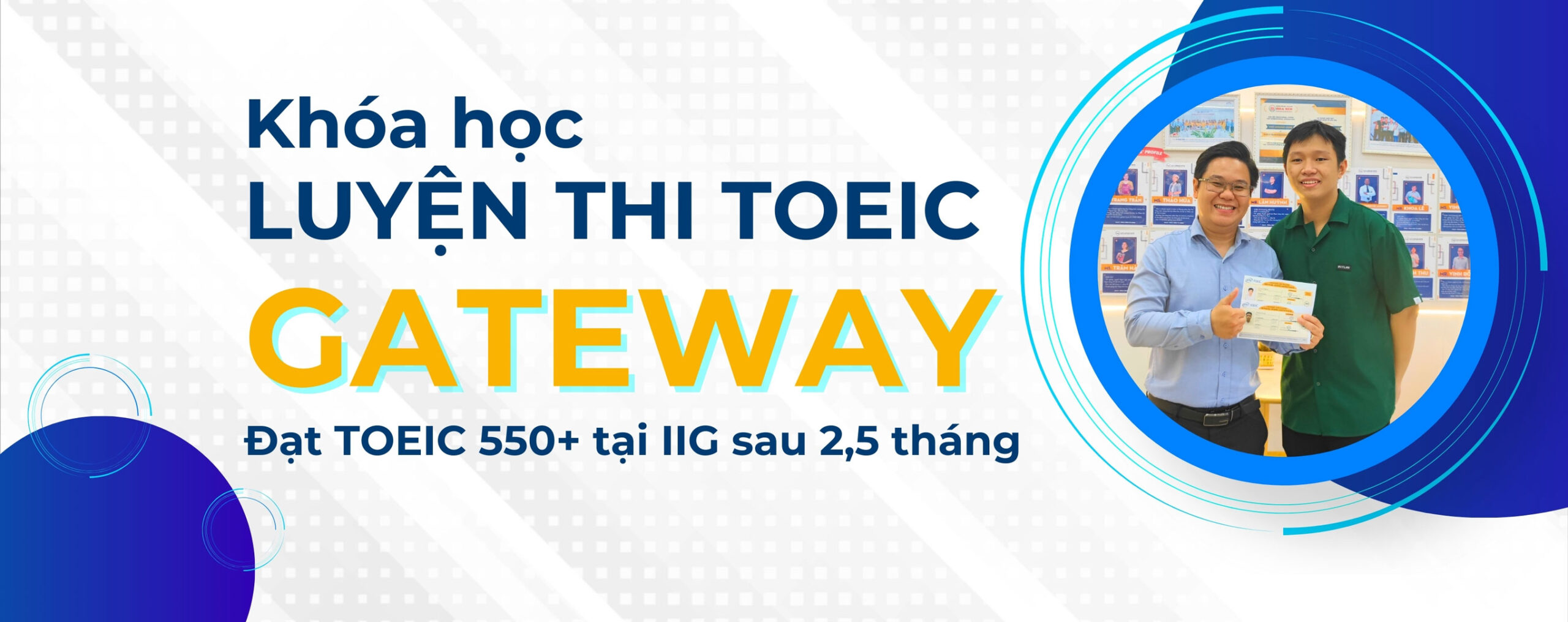 Khóa học luyện thi TOEIC Gateway cam kết TOEIC 550