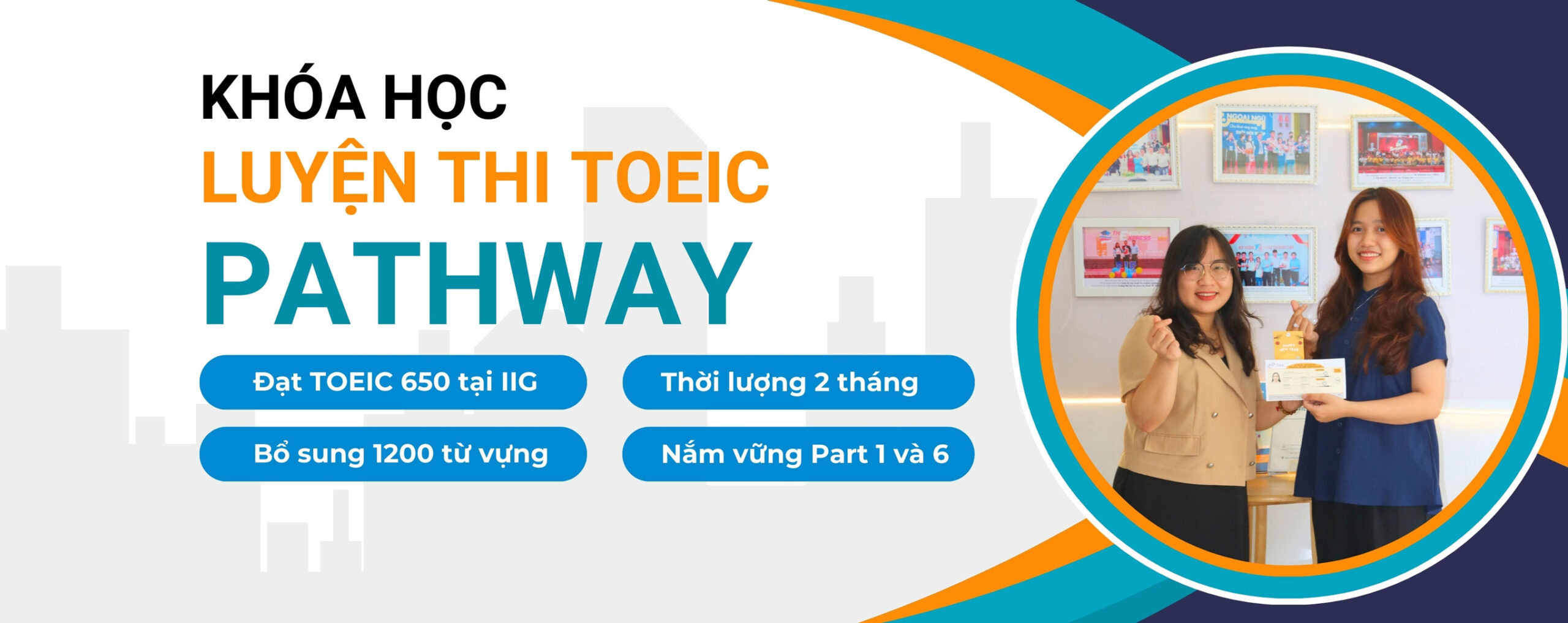 Khóa học luyện thi TOEIC Pathway cam kết TOEIC 650